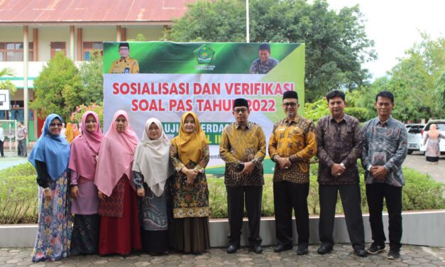 SOSIALISASI DAN VERIFIKASI SOAL PENILAIAN AKHIR SEMESTER (PAS) TAHUN PELAJARAN 2022-2023