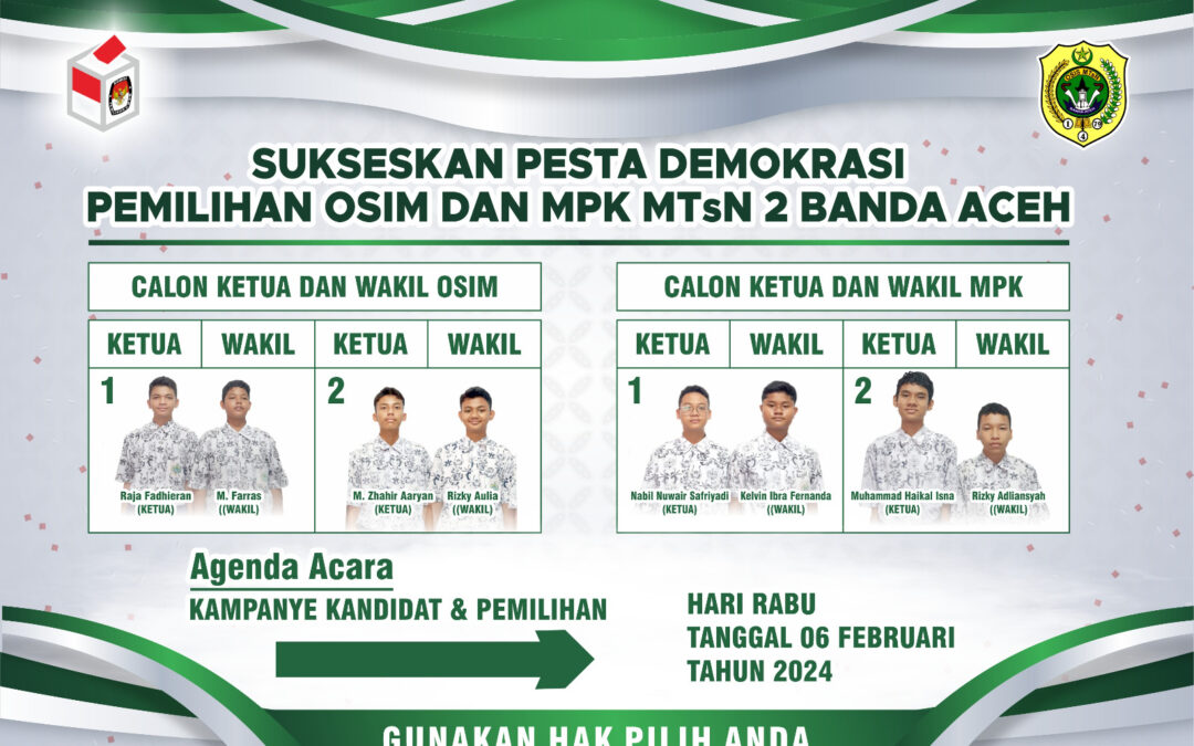 KESERUAN MTSN 2 BANDA ACEH DALAM ACARA PEMILIHAN OSIM DAN MPK TAHUN 2024