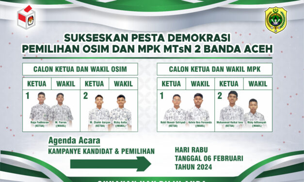 KESERUAN MTSN 2 BANDA ACEH DALAM ACARA PEMILIHAN OSIM DAN MPK TAHUN 2024