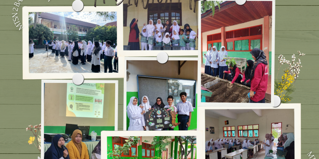 Wujud Nyata Komitmen Lingkungan: MTsN 2 Banda Aceh Laksanakan Program Kerja Menuju Madrasah Adiwiyata